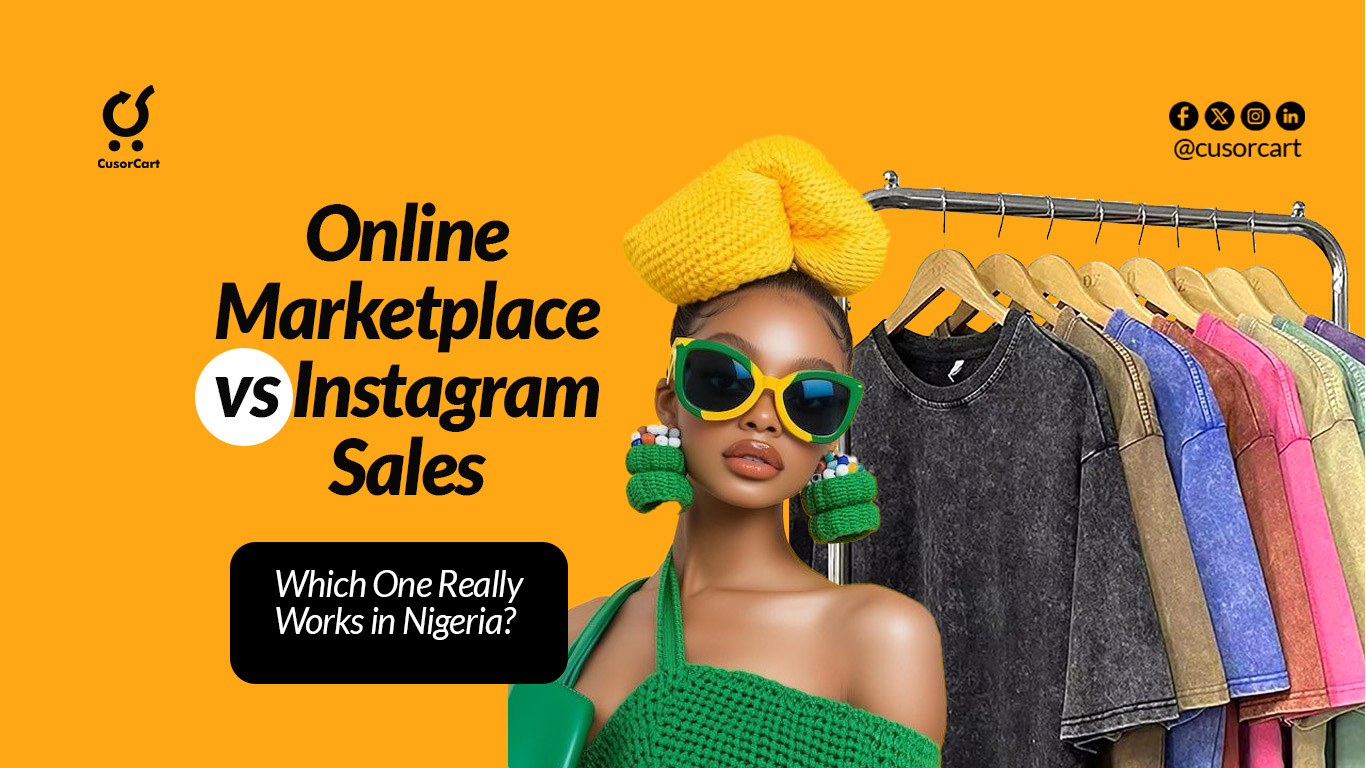 Online Marketplace vs Instagram Sales: Which One Really Works in Nigeria?